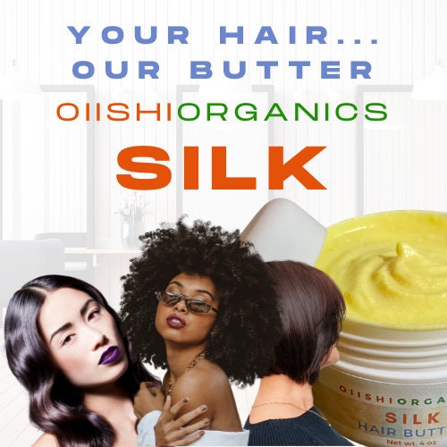 Silk Hair Butter, hair conditioner, styling butter, leave in conditioner, hair treatment